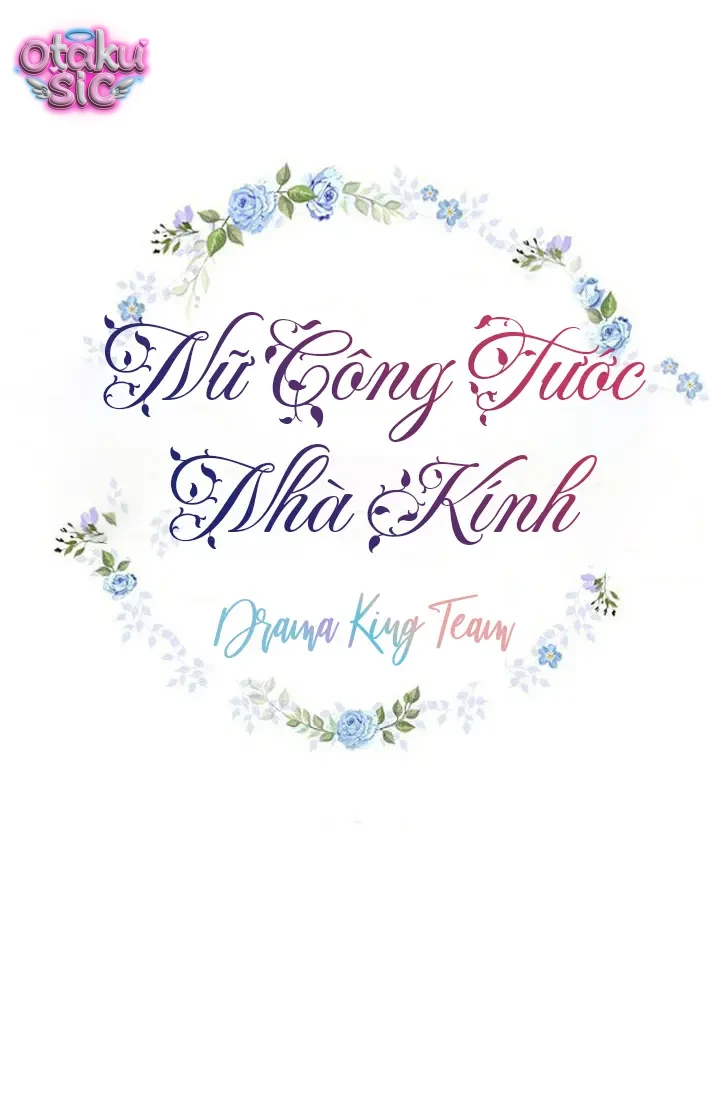 Nữ Công Tước Nhà Kính - Chap 58 - Trang 5