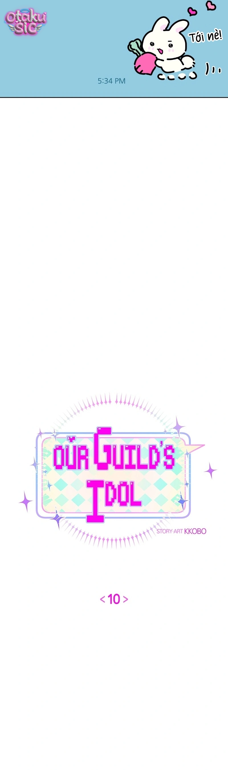 Our Guild's Idol - Chap 10 - Trang 4