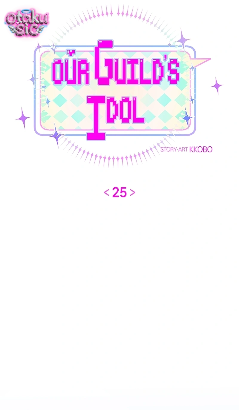 Our Guild's Idol - Chap 25 - Trang 9