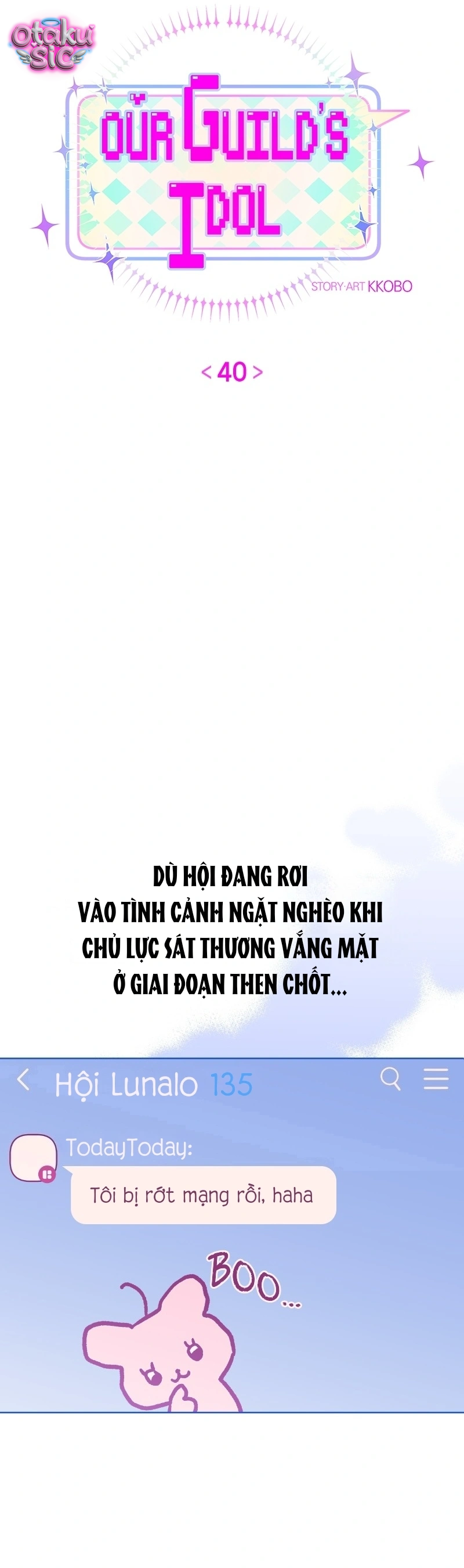 Our Guild's Idol - Chap 40 - Trang 4