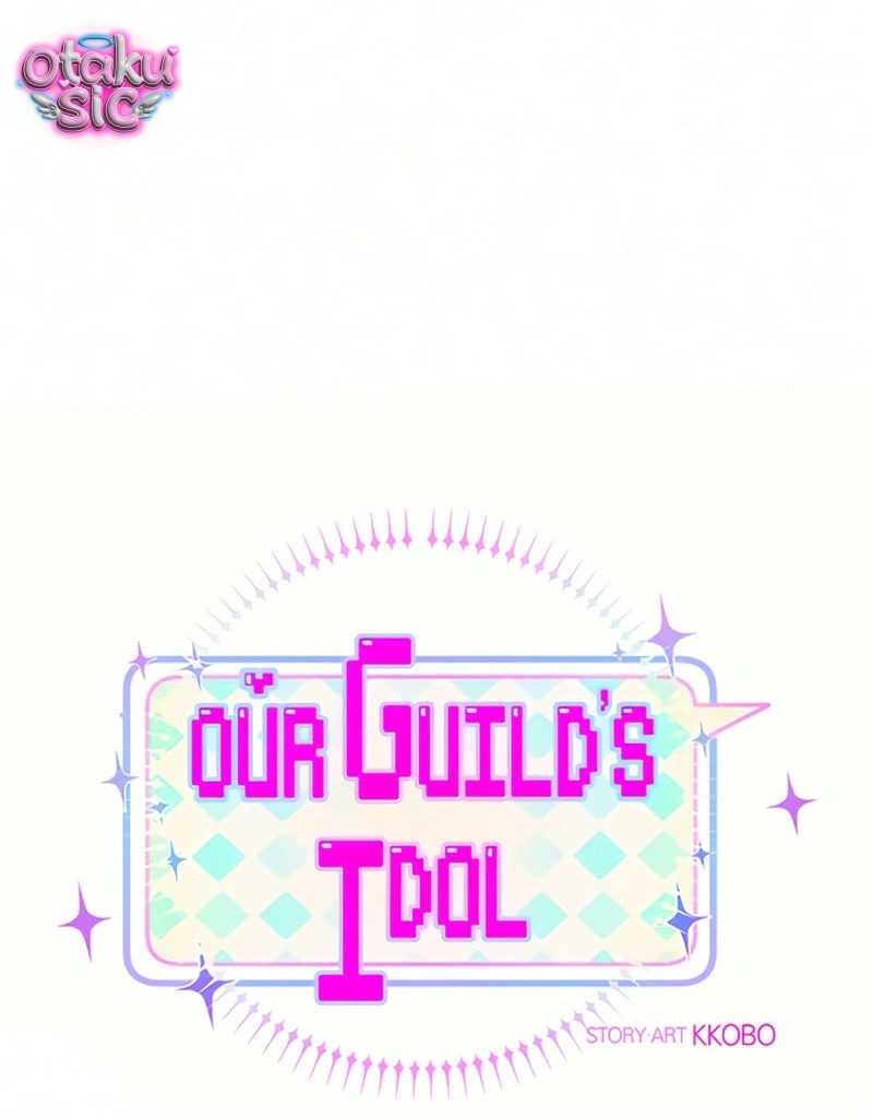 Our Guild's Idol - Chap 50 - Trang 28