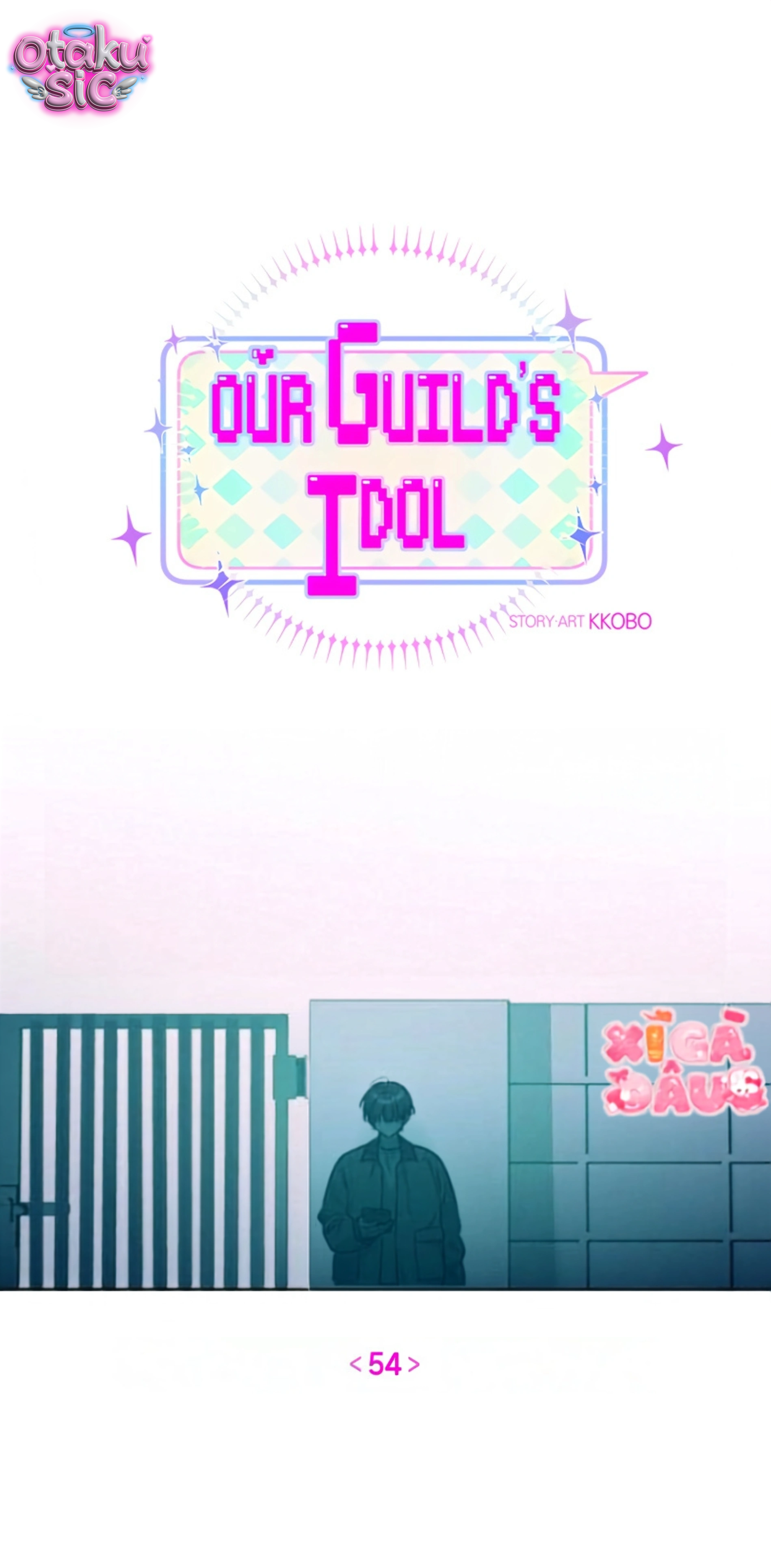 Our Guild's Idol - Chap 54 - Trang 15
