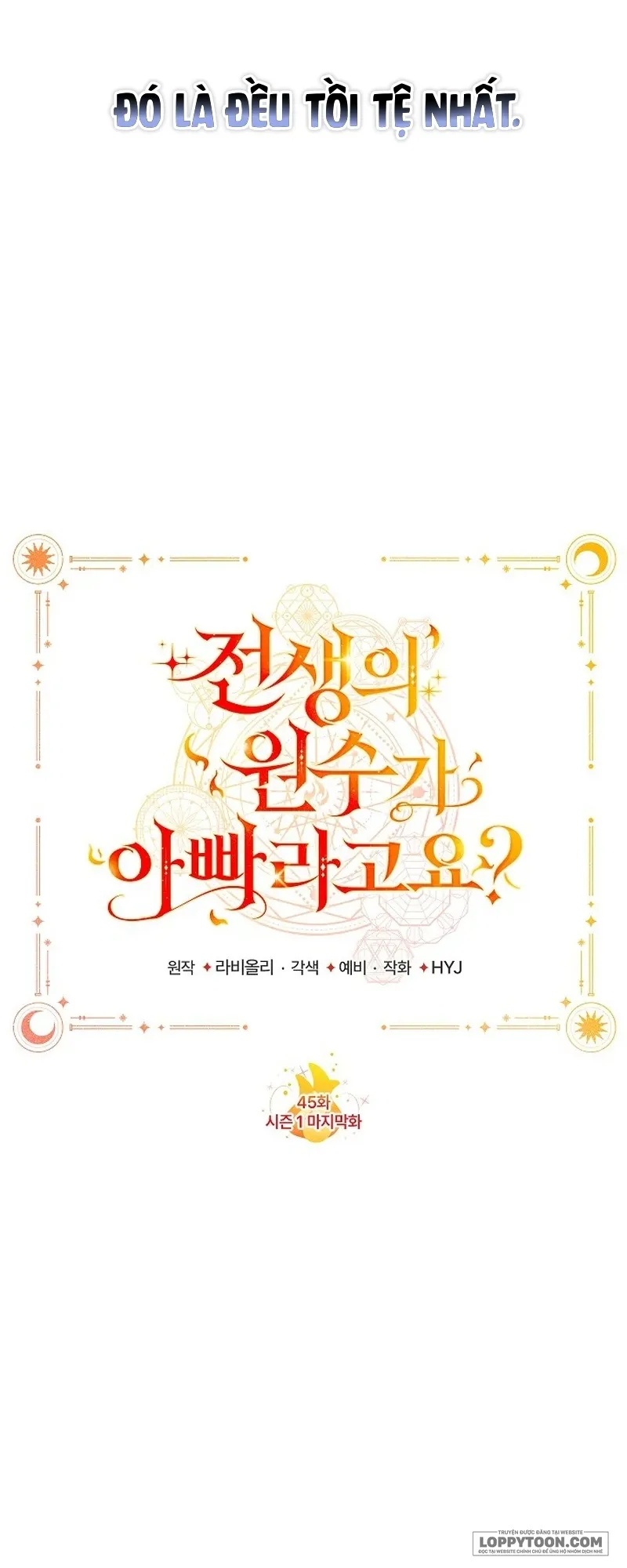 Papa Là Kẻ Thù Kiếp Trước Của Tôi? - Chap 45 - Trang 9
