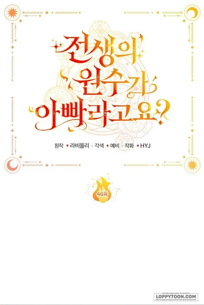 Papa Là Kẻ Thù Kiếp Trước Của Tôi? - Chap 46 - Trang 1