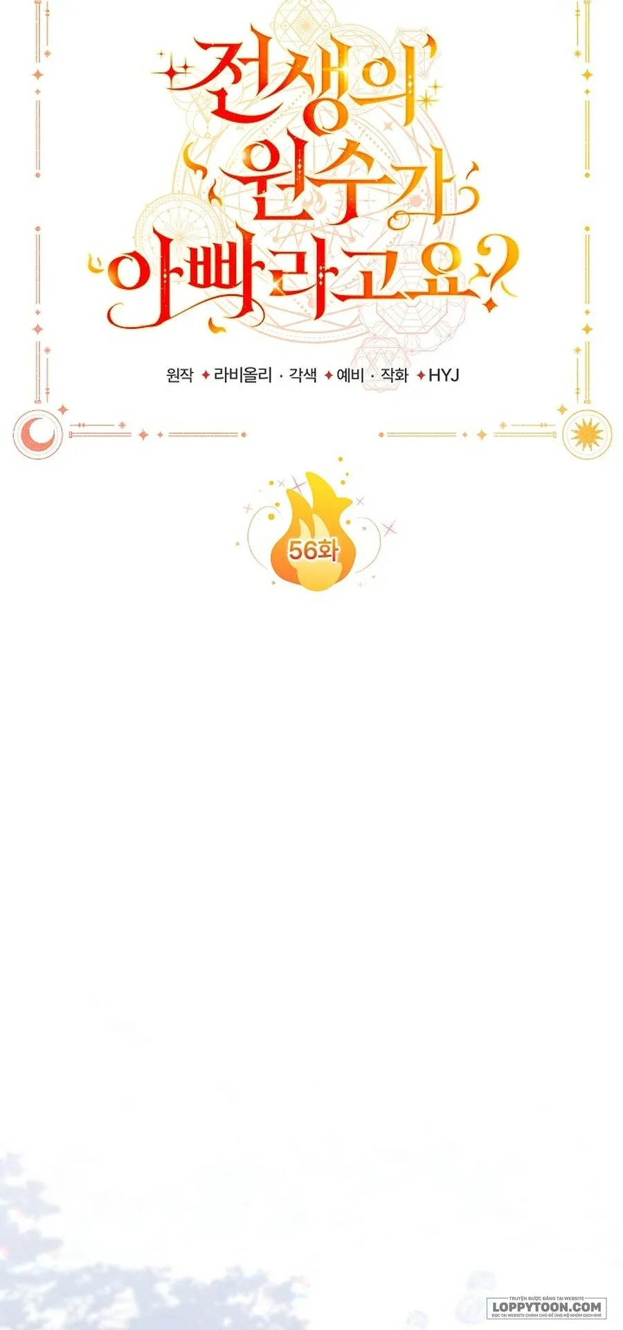 Papa Là Kẻ Thù Kiếp Trước Của Tôi? - Chap 56 - Trang 55