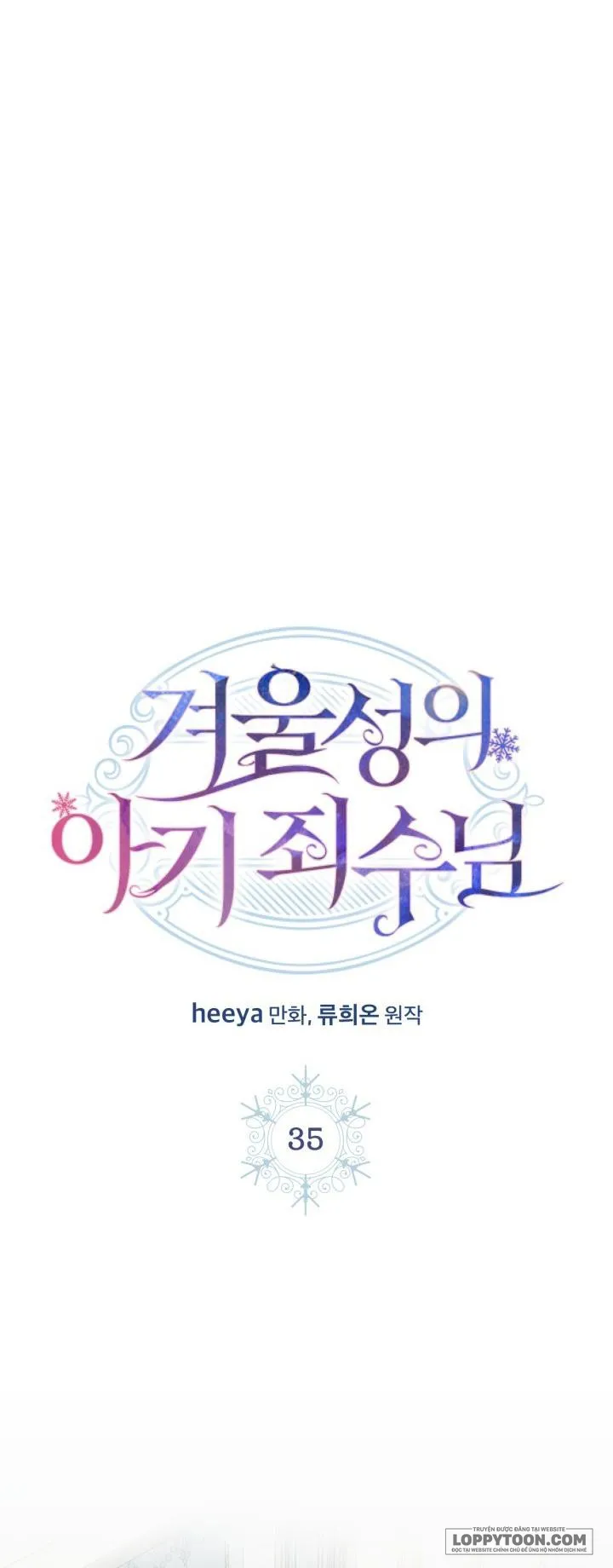 Phạm Nhân Bé Con Của Dinh Thự Mùa Đông - Chap 35 - Trang 1