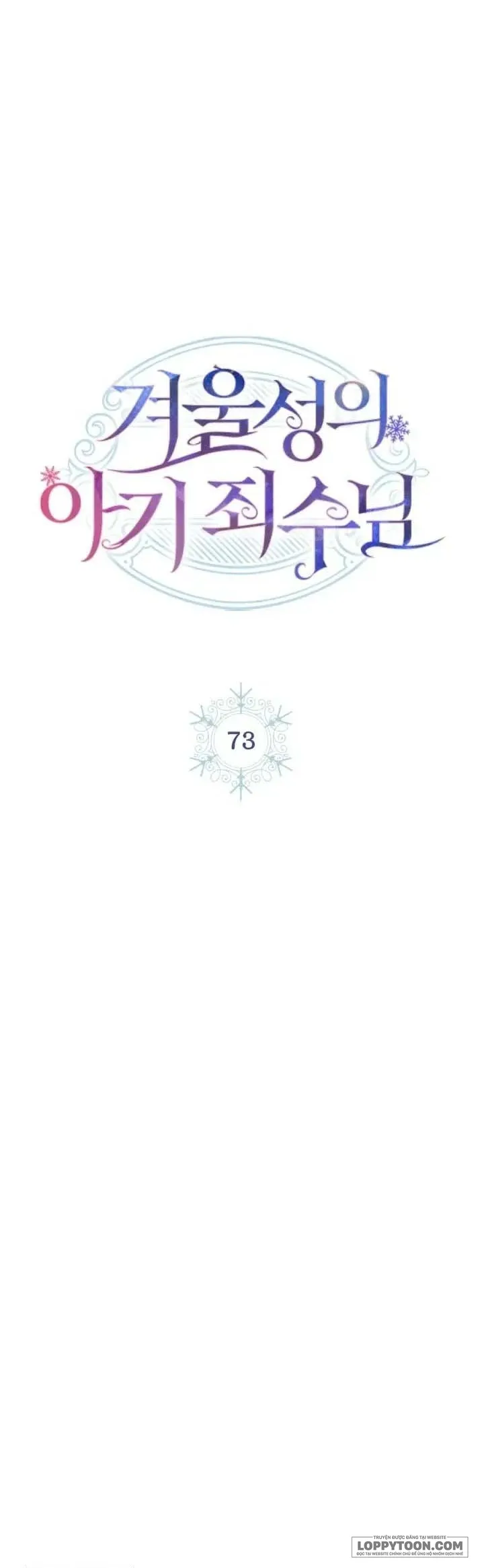 Phạm Nhân Bé Con Của Dinh Thự Mùa Đông - Chap 73 - Trang 9