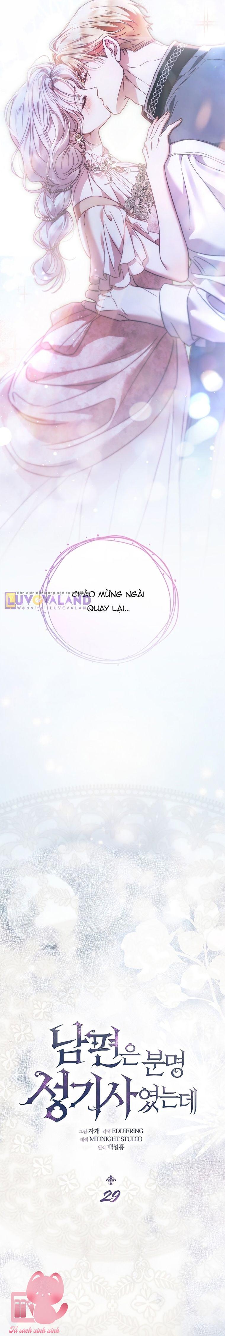 Phu Quân Ta Vốn Là Thánh Kỵ Sĩ - Chap 29 - Trang 19