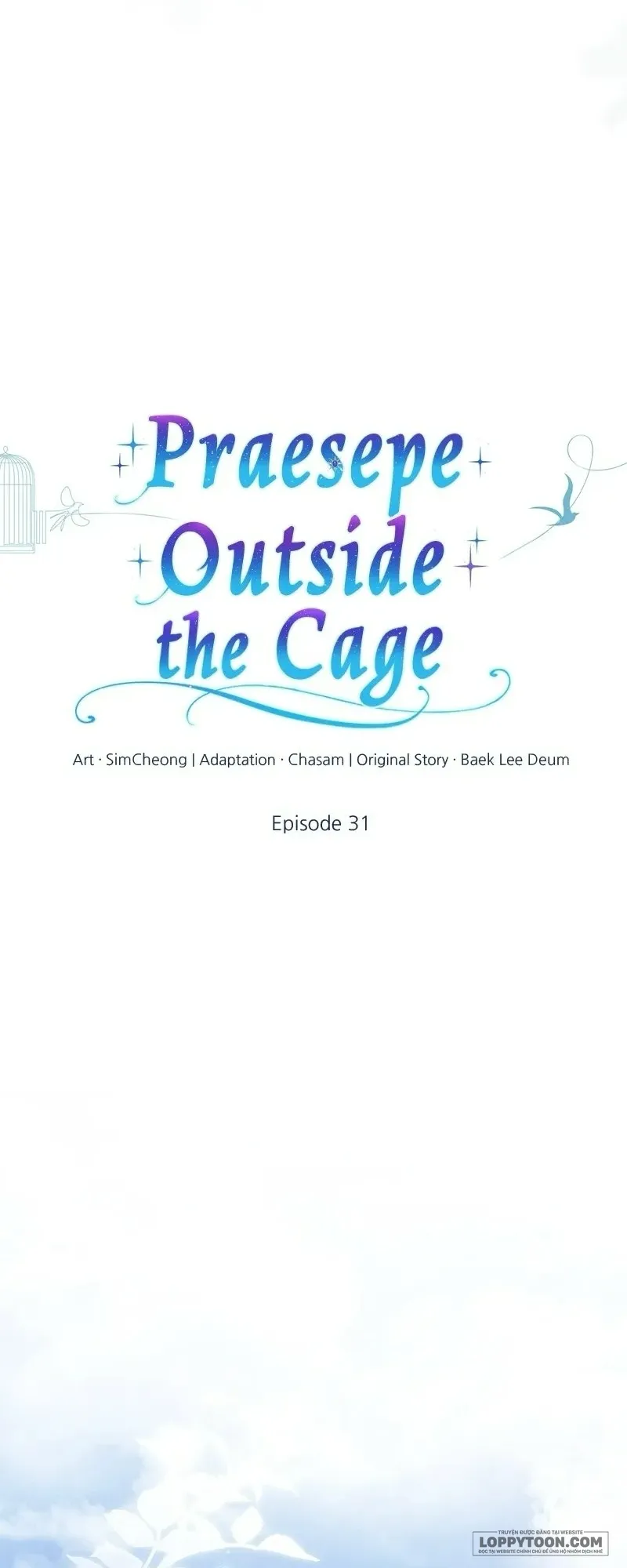 Presepe Bên Ngoài Chiếc Lồng - Chap 31 - Trang 31