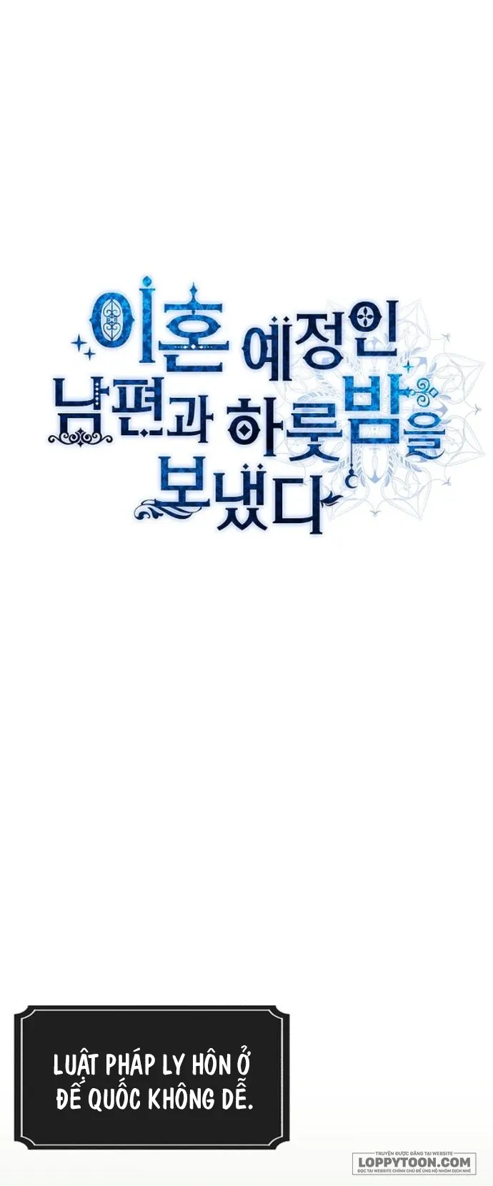 Qua Đêm Với Người Chồng Sắp Ly Hôn - Chap 10 - Trang 1