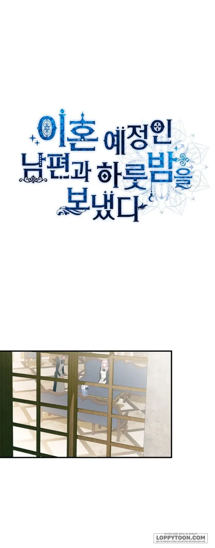 Qua Đêm Với Người Chồng Sắp Ly Hôn - Chap 7 - Trang 1
