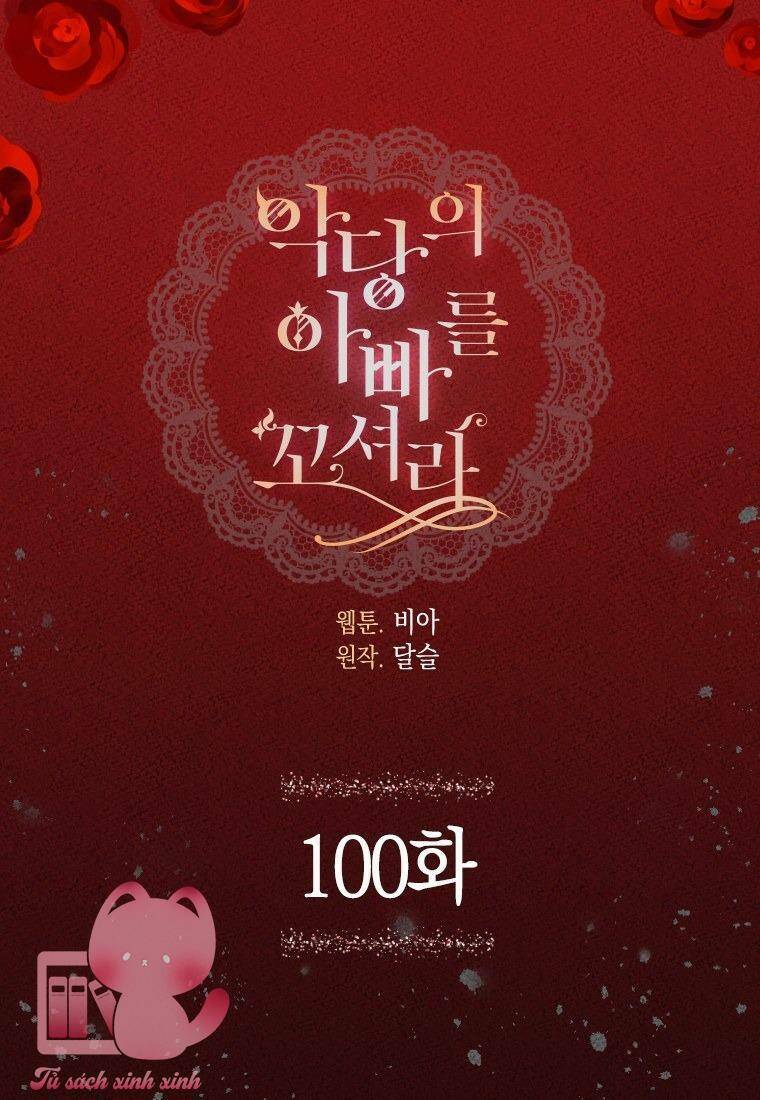 Quyến rũ papa của nhân vật phản diện - Chap 100 - Trang 4