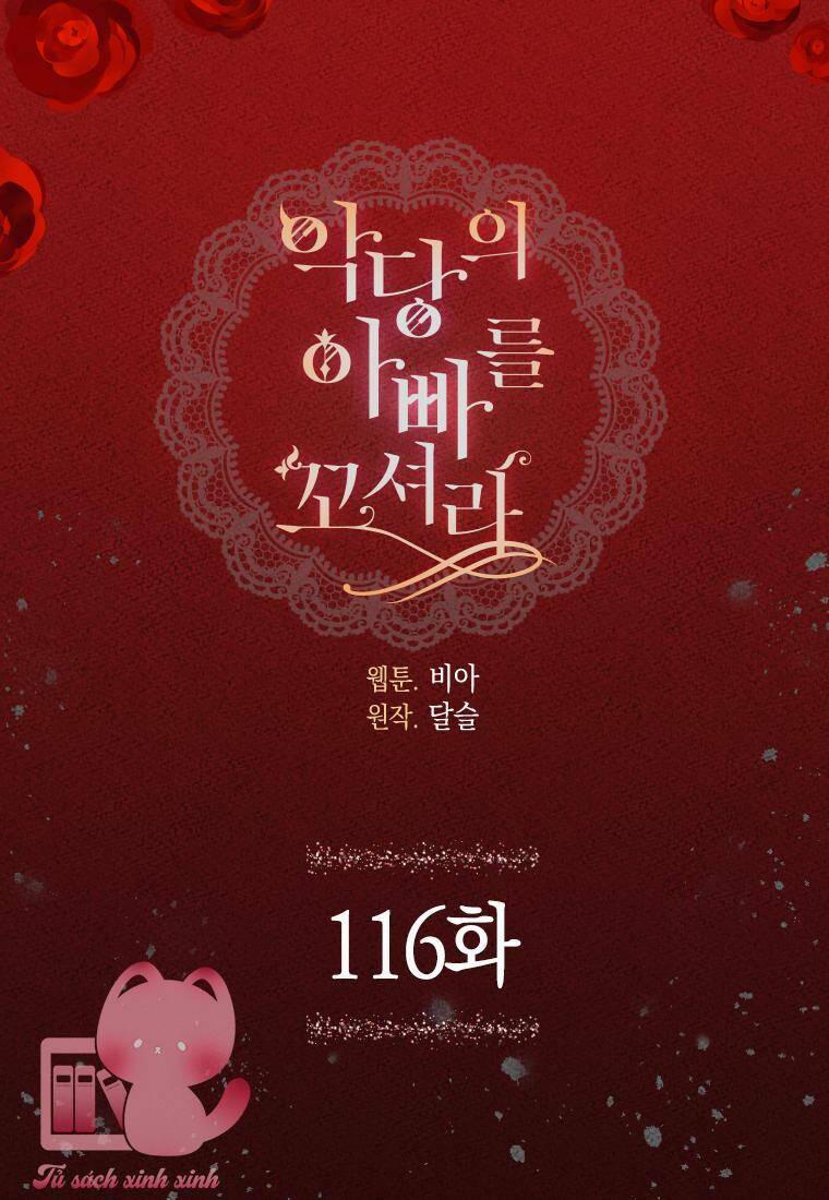 Quyến rũ papa của nhân vật phản diện - Chap 116 - Trang 6