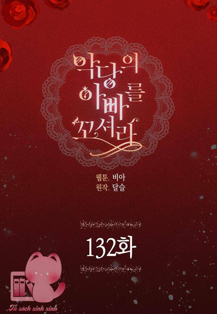 Quyến rũ papa của nhân vật phản diện - Chap 132 - Trang 3