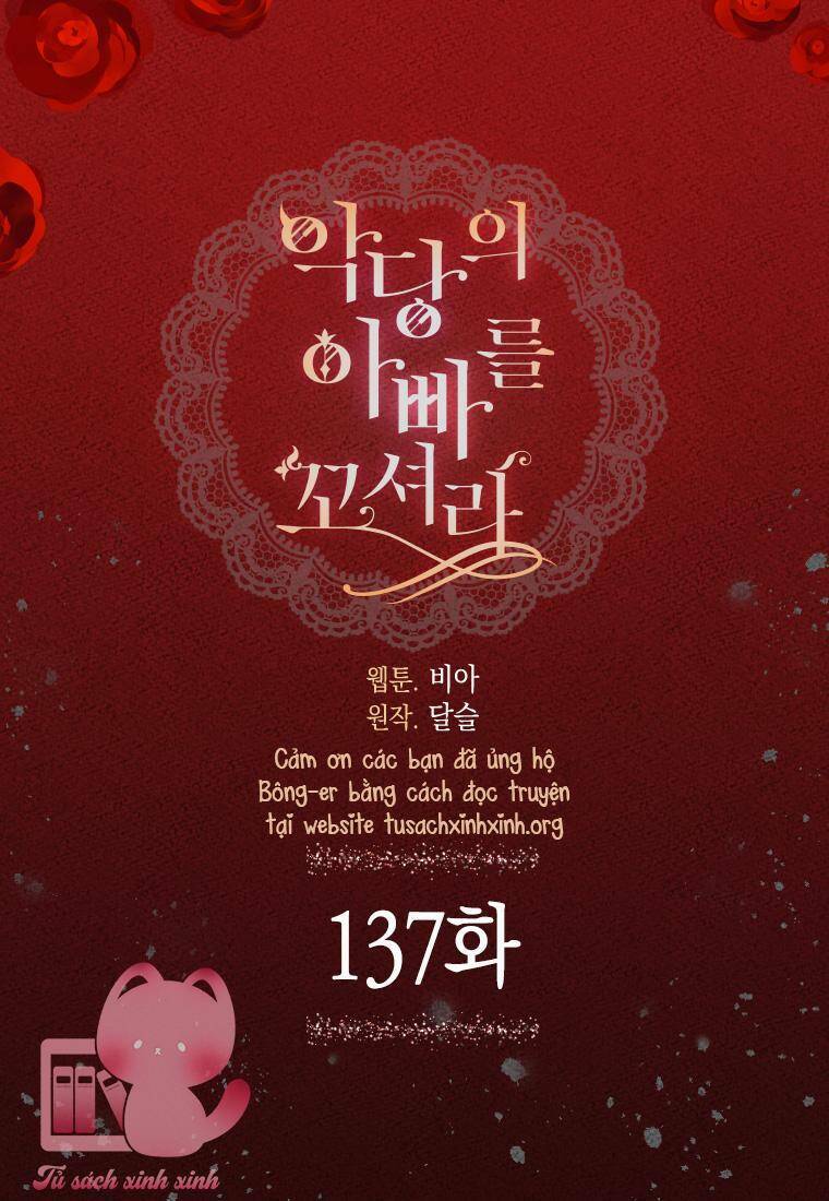 Quyến rũ papa của nhân vật phản diện - Chap 137 - Trang 5