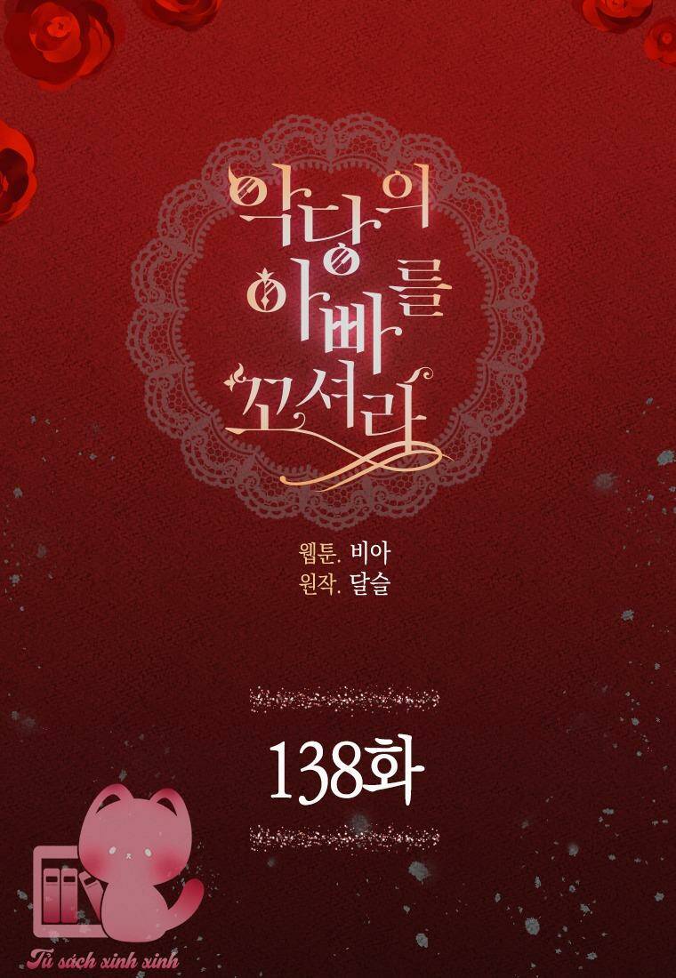 Quyến rũ papa của nhân vật phản diện - Chap 138 - Trang 5