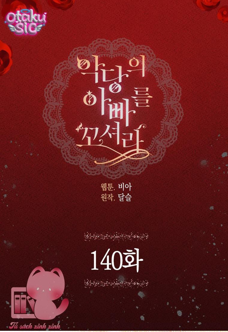 Quyến rũ papa của nhân vật phản diện - Chap 140 - Trang 4