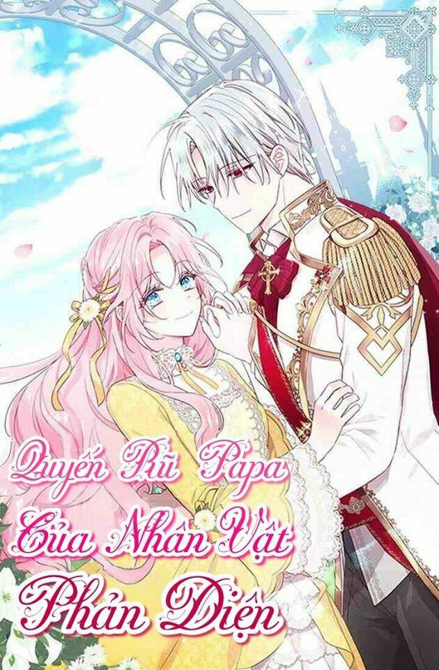 Quyến rũ papa của nhân vật phản diện - Chap 16 - Trang 1