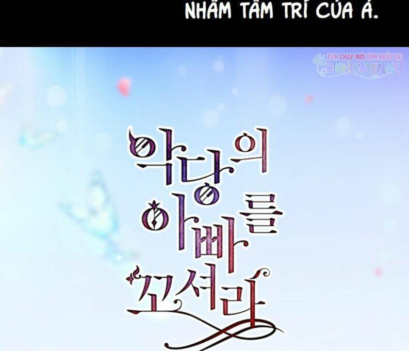 Quyến rũ papa của nhân vật phản diện - Chap 34 - Trang 4