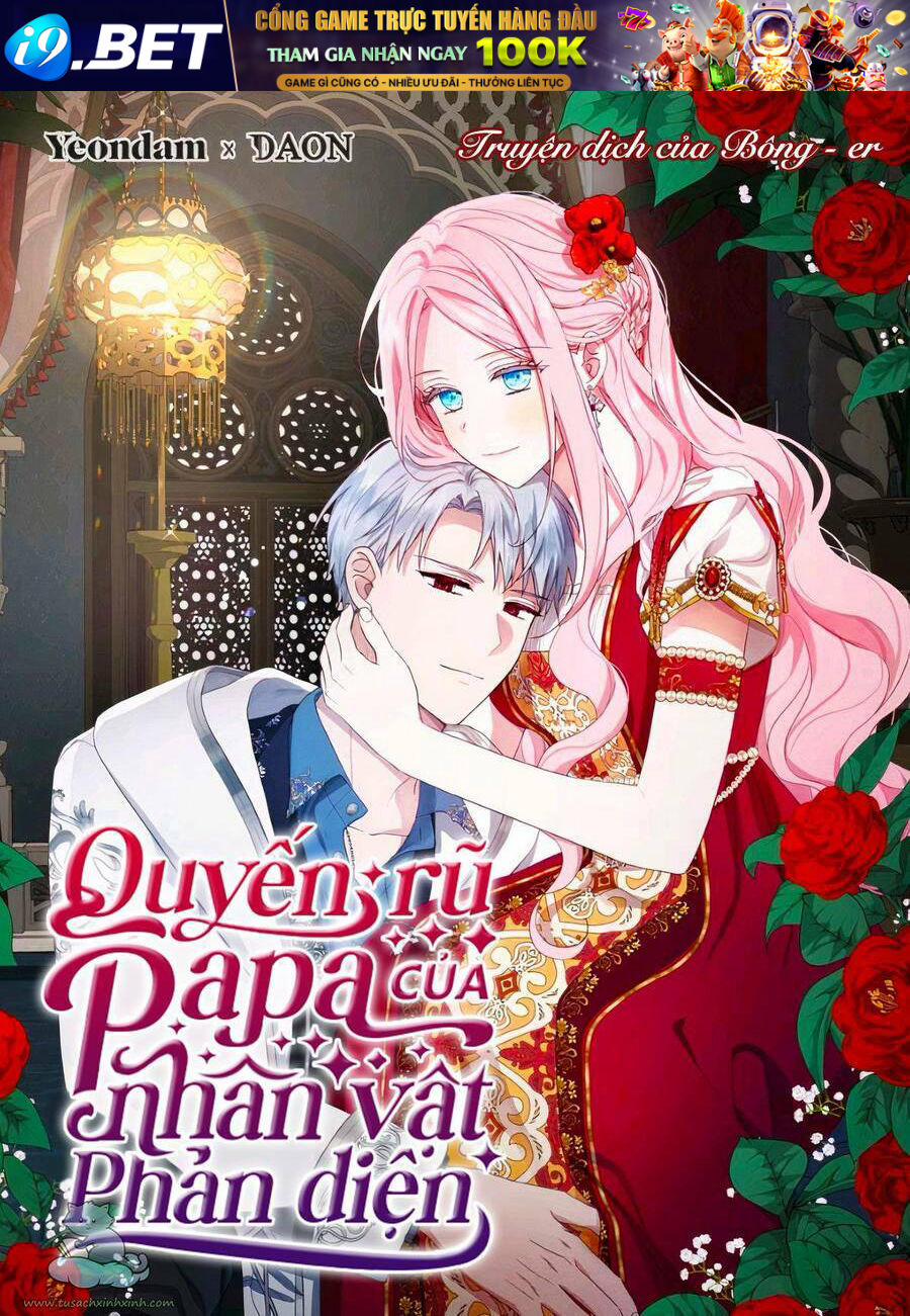 Quyến rũ papa của nhân vật phản diện - Chap 82 - Trang 1