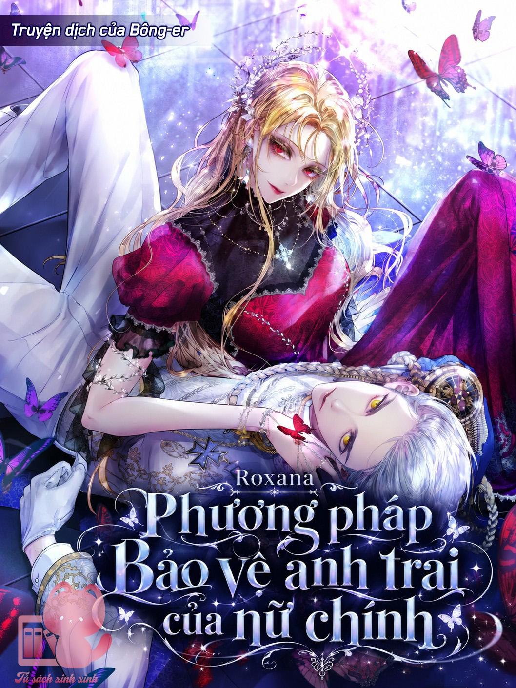 Roxana: Phương Pháp Bảo Vệ Anh Trai Của Nữ Chính - Chap 13 - Trang 2