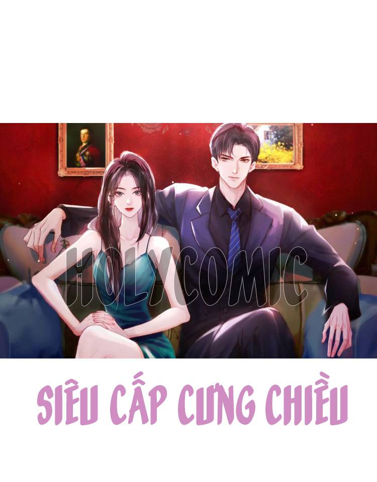 Siêu Cấp Cưng Chiều - Chap 0 - Trang 1