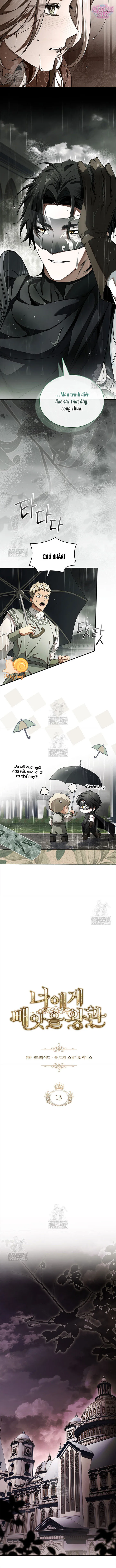 Ta Sẽ Đoạt Lấy Vương Miện Từ Ngươi - Chap 13 - Trang 3