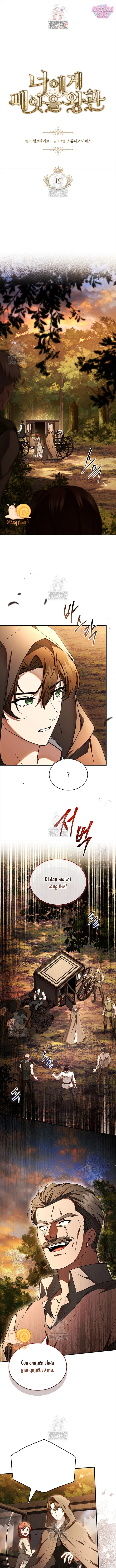 Ta Sẽ Đoạt Lấy Vương Miện Từ Ngươi - Chap 19 - Trang 1