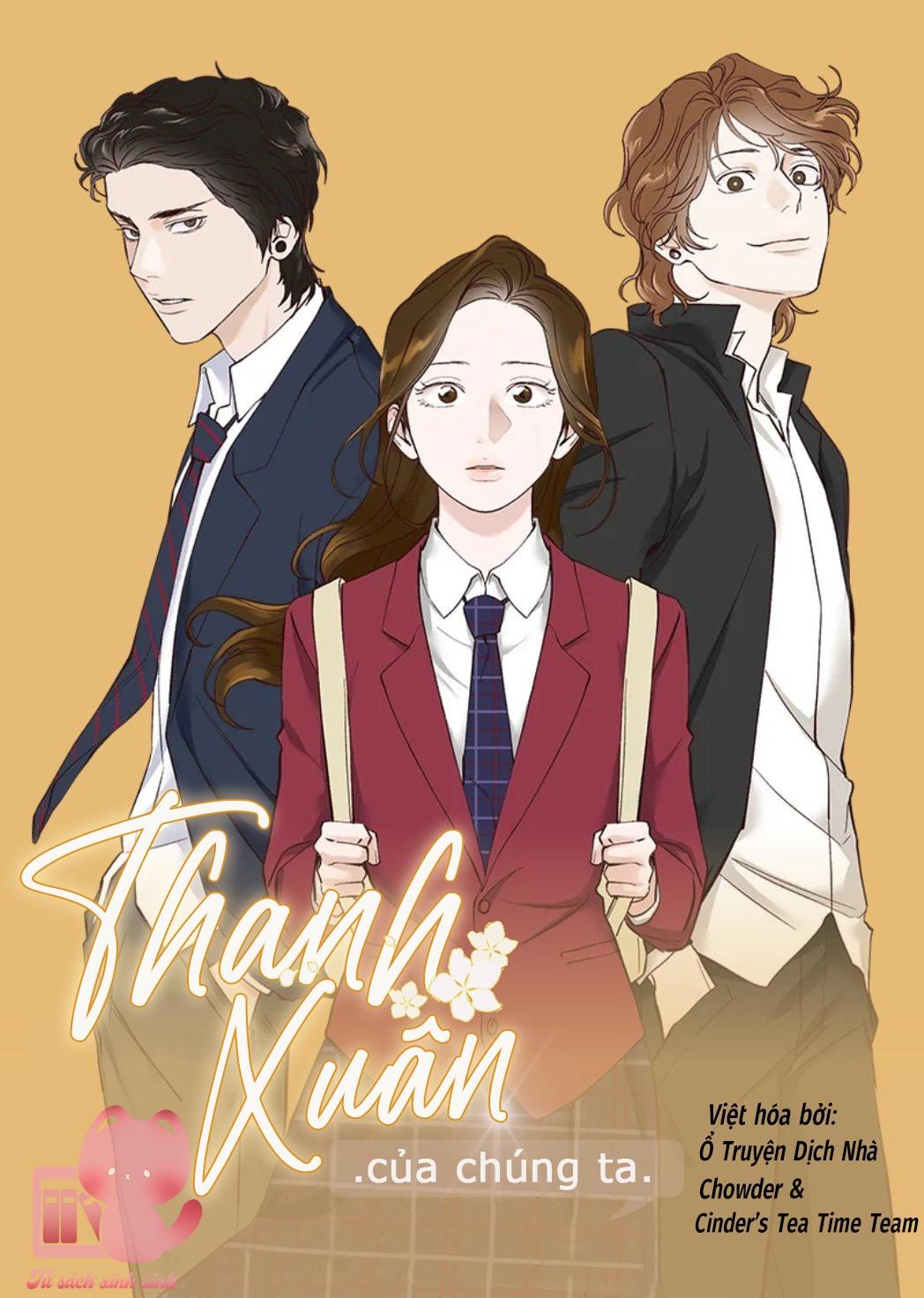 Thanh Xuân Của Chúng Ta - Chap 12 - Trang 2