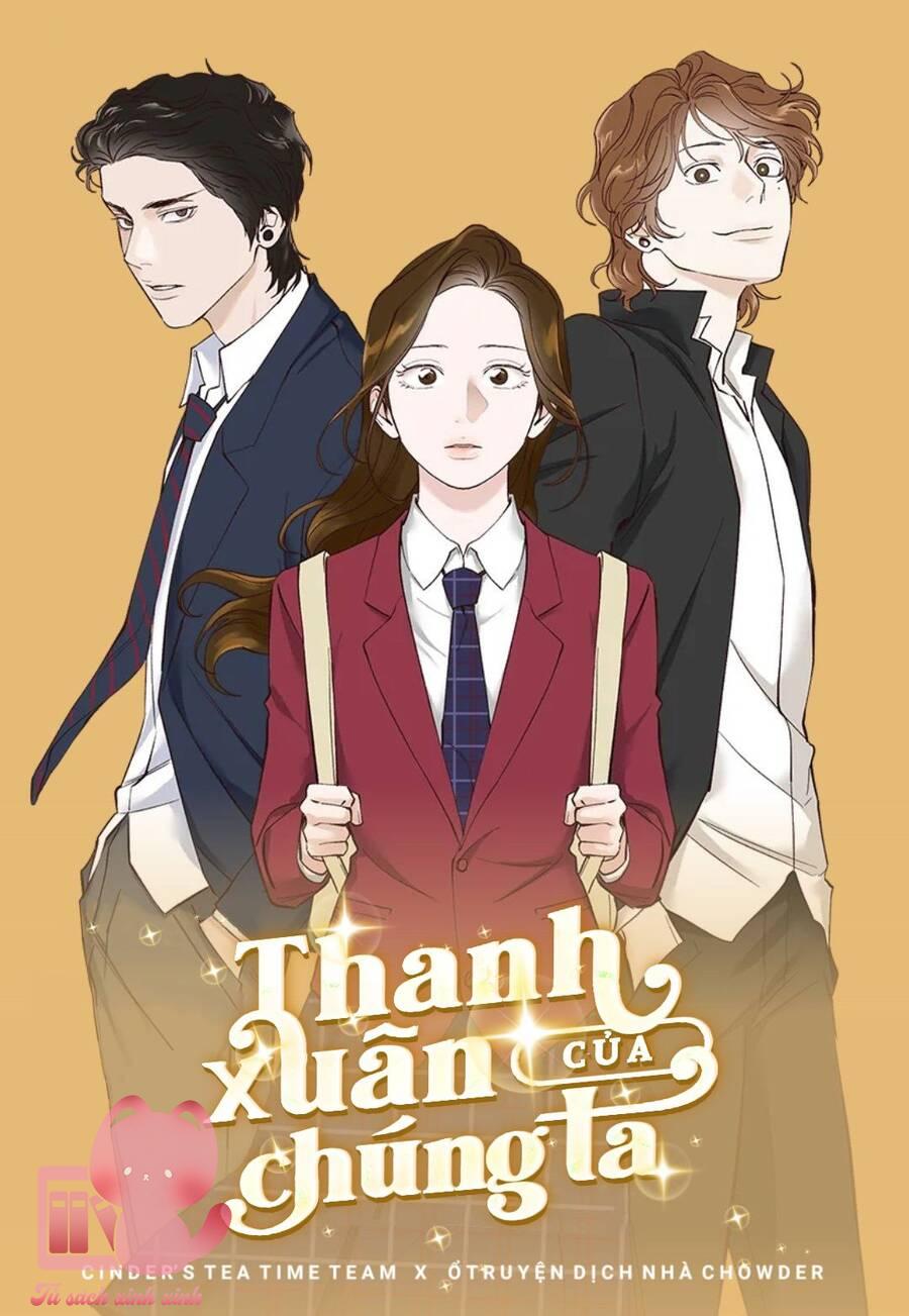 Thanh Xuân Của Chúng Ta - Chap 28 - Trang 2