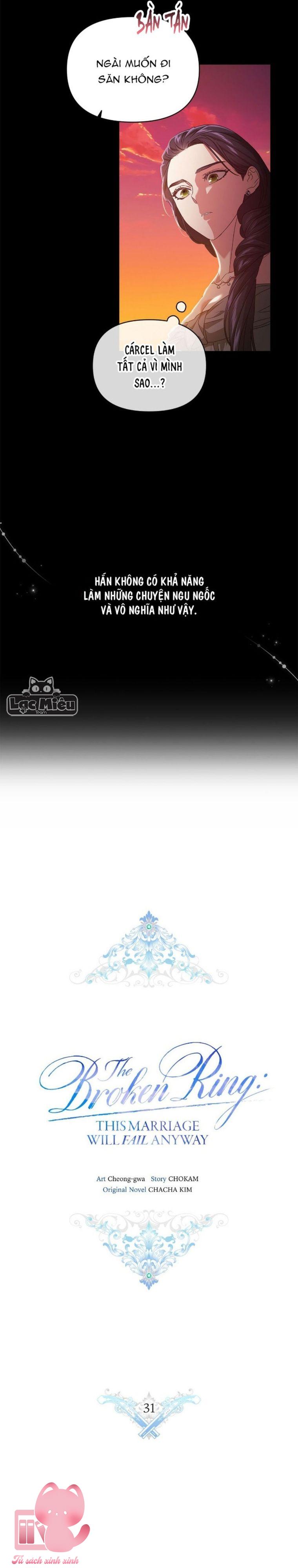 The Broken Ring: Cuộc Hôn Nhân Này Rồi Sẽ Đổ Vỡ - Chap 31 - Trang 8