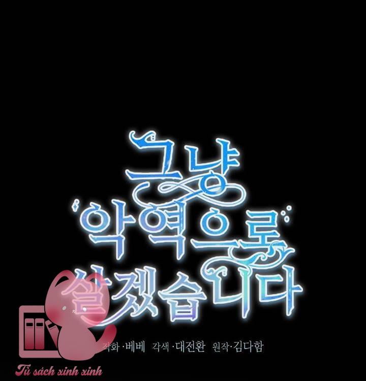 Thế Thì Ta Cứ Trở Thành Kẻ Ác Thôi - Chap 25 - Trang 20