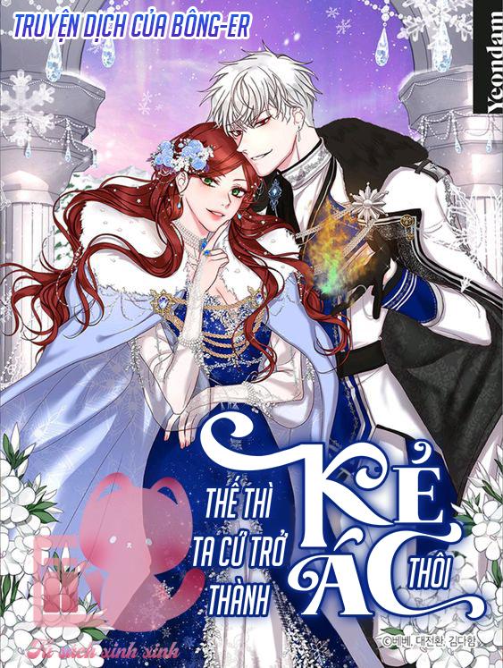 Thế Thì Ta Cứ Trở Thành Kẻ Ác Thôi - Chap 39 - Trang 2
