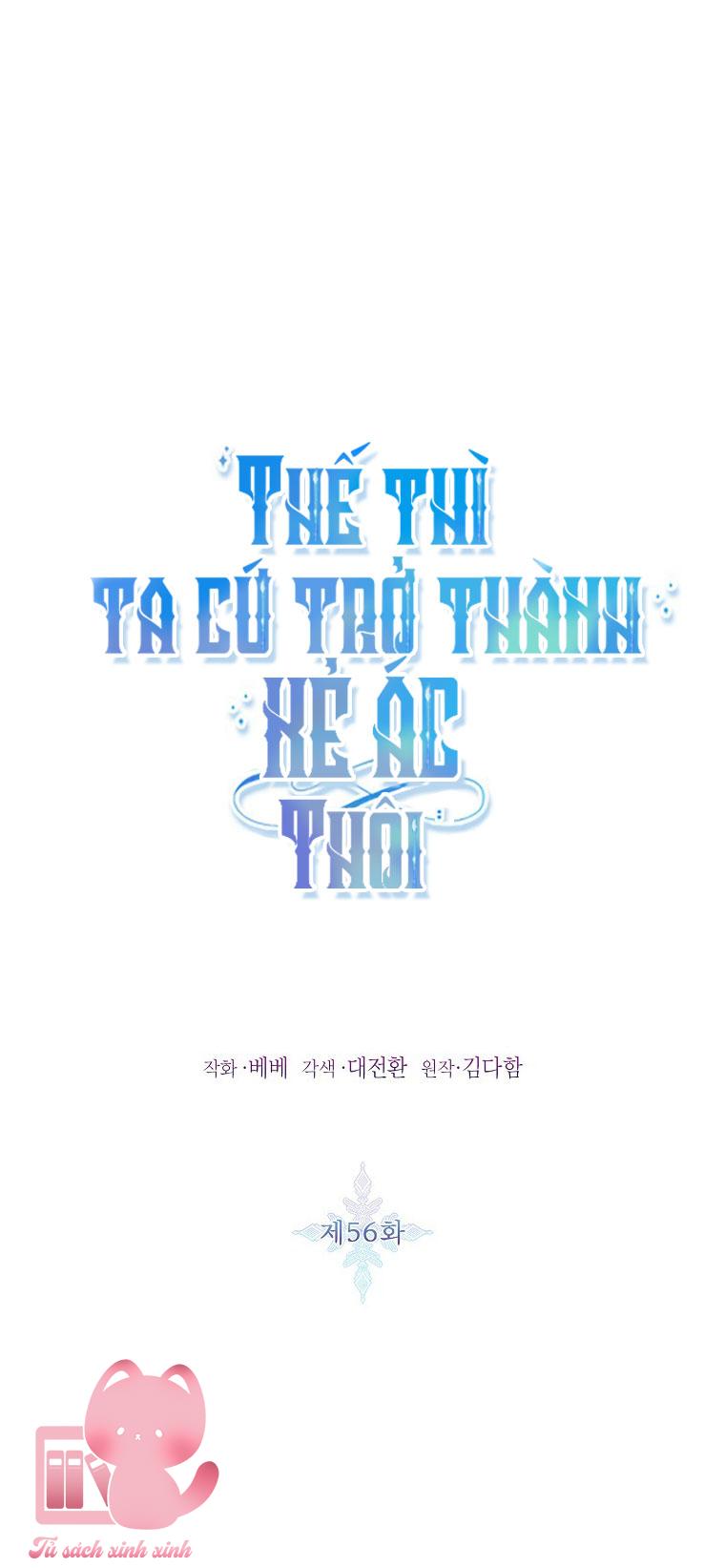 Thế Thì Ta Cứ Trở Thành Kẻ Ác Thôi - Chap 56 - Trang 3