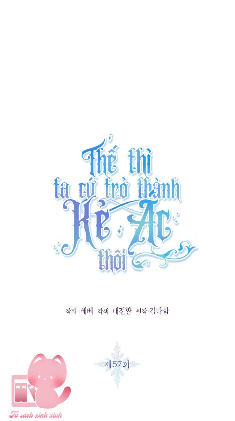 Thế Thì Ta Cứ Trở Thành Kẻ Ác Thôi - Chap 57 - Trang 3