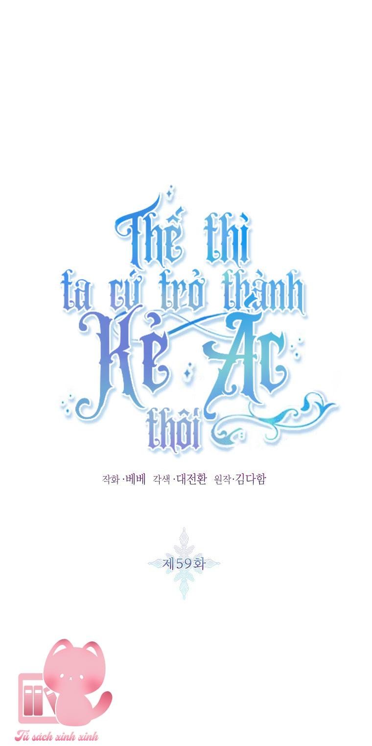 Thế Thì Ta Cứ Trở Thành Kẻ Ác Thôi - Chap 59 - Trang 3