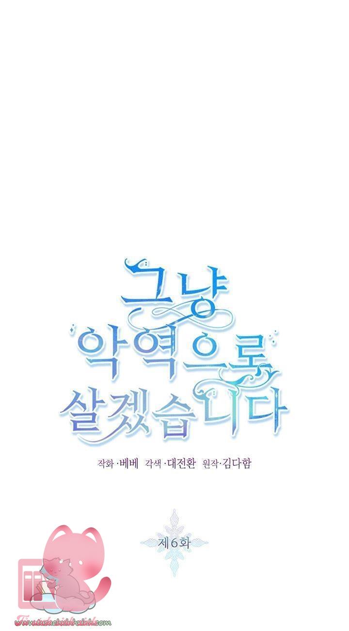 Thế Thì Ta Cứ Trở Thành Kẻ Ác Thôi - Chap 6 - Trang 2