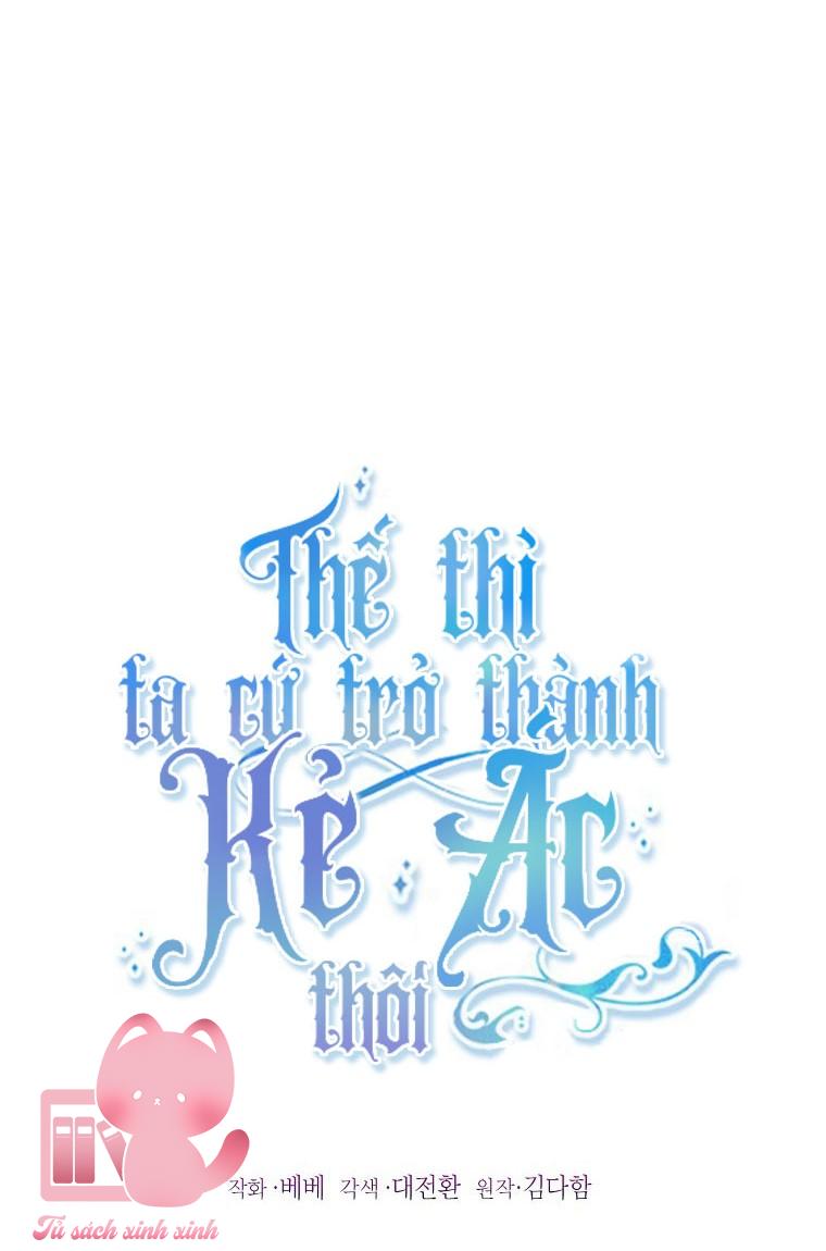 Thế Thì Ta Cứ Trở Thành Kẻ Ác Thôi - Chap 68 - Trang 3
