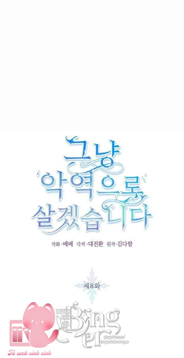 Thế Thì Ta Cứ Trở Thành Kẻ Ác Thôi - Chap 8 - Trang 2