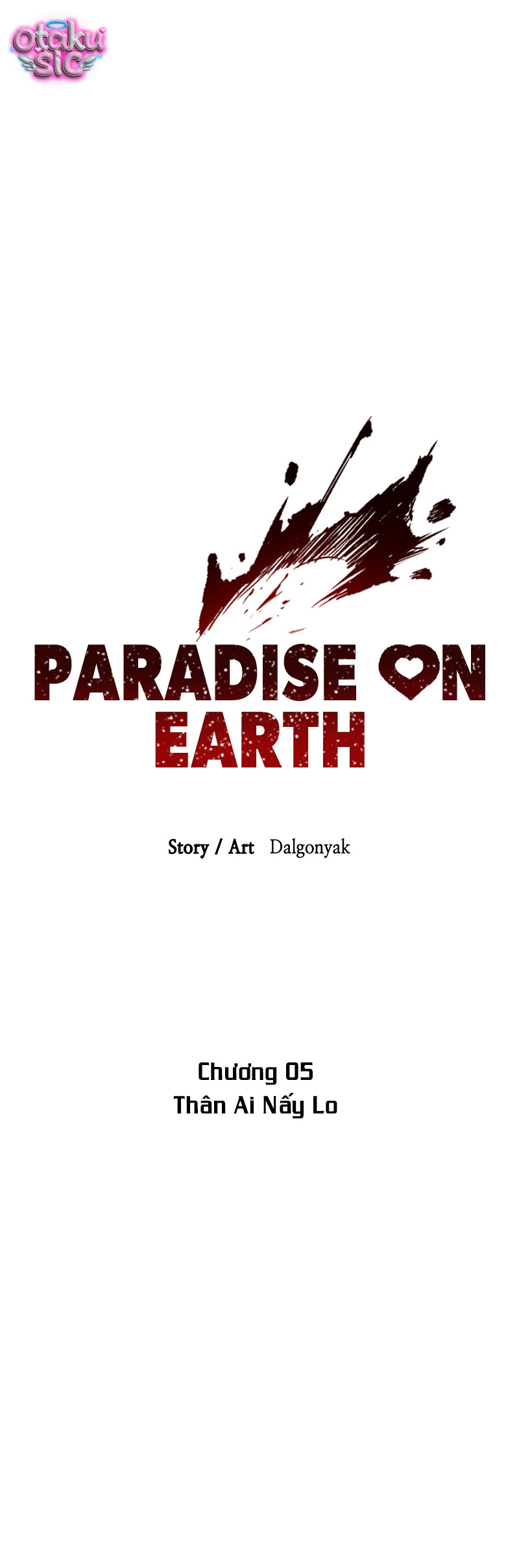 Thiên đường nơi trần thế - Chap 5 - Trang 12
