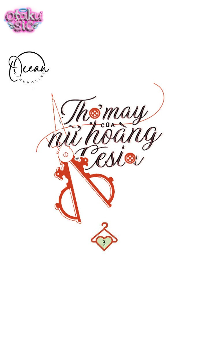 Thợ May Của Nữ Hoàng Cesia - Chap 3 - Trang 4