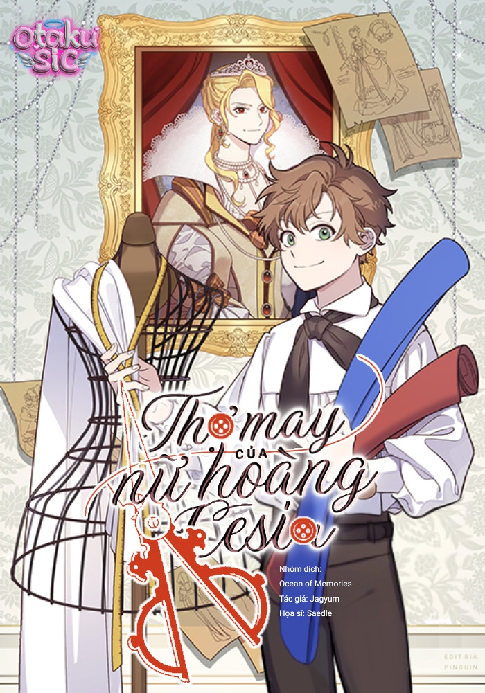 Thợ May Của Nữ Hoàng Cesia - Chap 4 - Trang 1