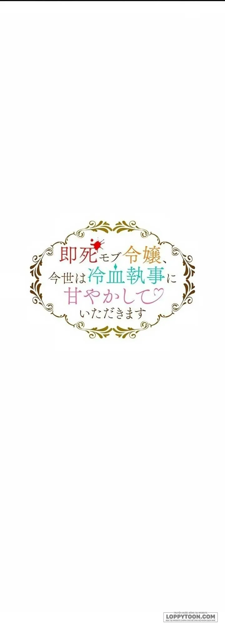 Tiểu Thư Mệnh Yểu Làm Nũng Quản Gia Lạnh Lùng - Chap 9 - Trang 19