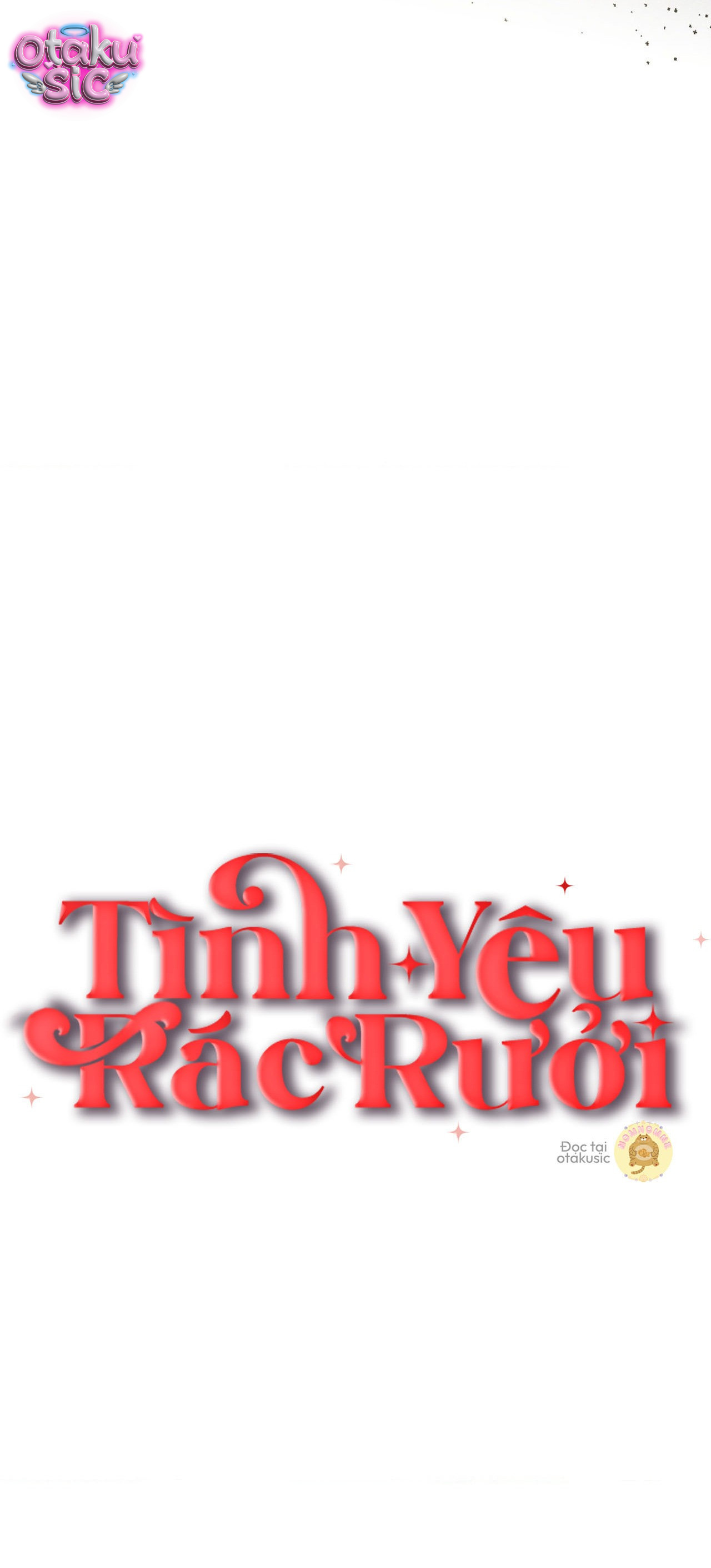 Tình Yêu Rác Rưởi - Chap 41 - Trang 11
