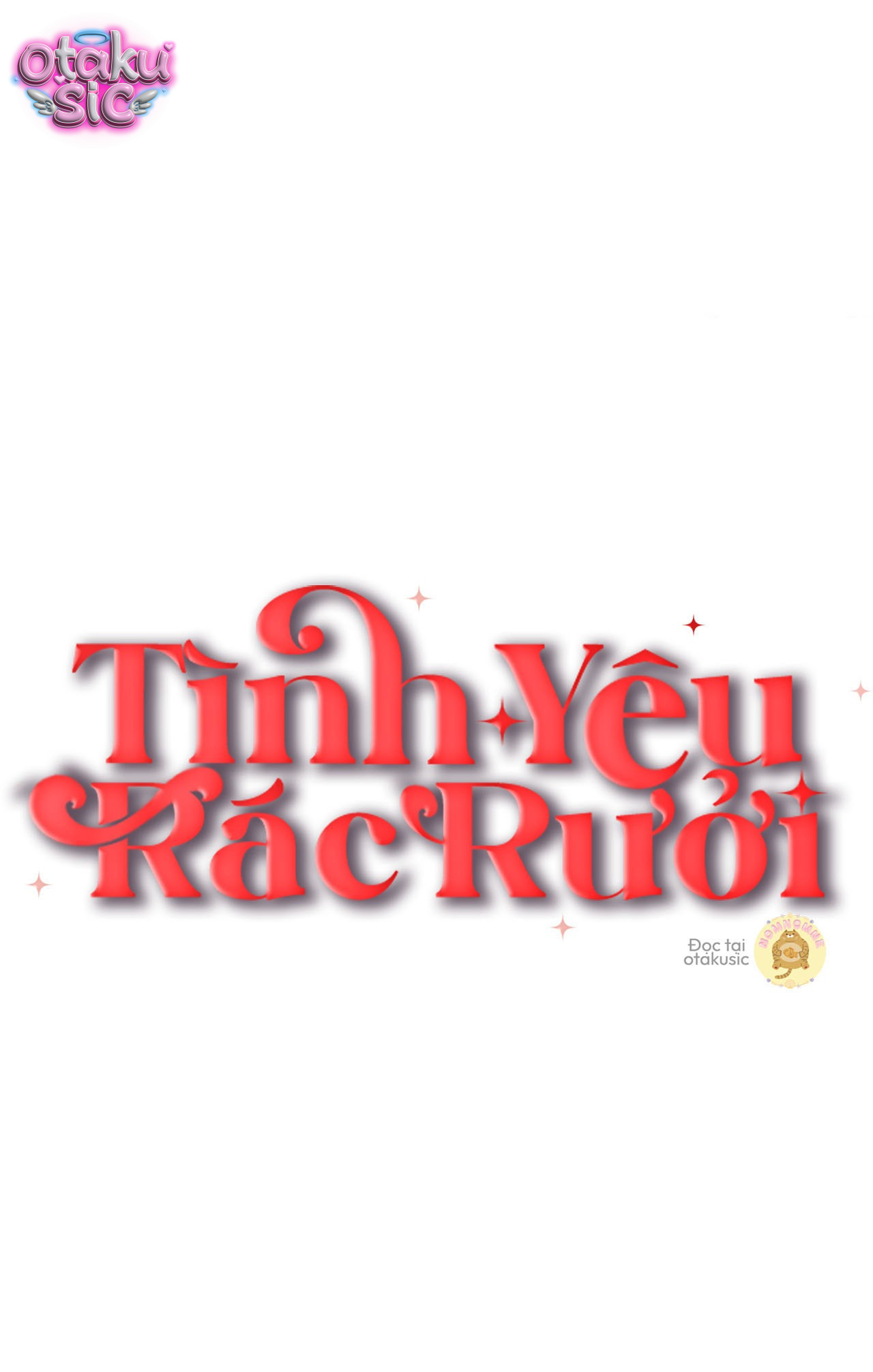 Tình Yêu Rác Rưởi - Chap 43 - Trang 12