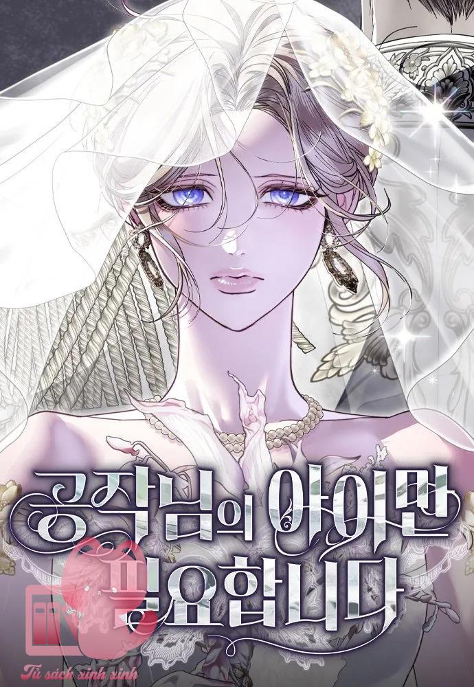 Tôi Chỉ Cần Con Của Công Tước - Chap 4 - Trang 2