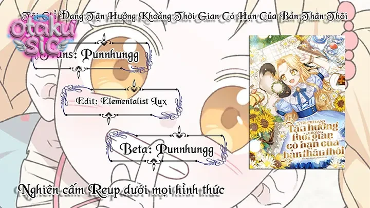 Tôi Chỉ Đang Tận Hưởng Khoảng Thời Gian Có Hạn Của Bản Thân Thôi - Chap 47 - Trang 12