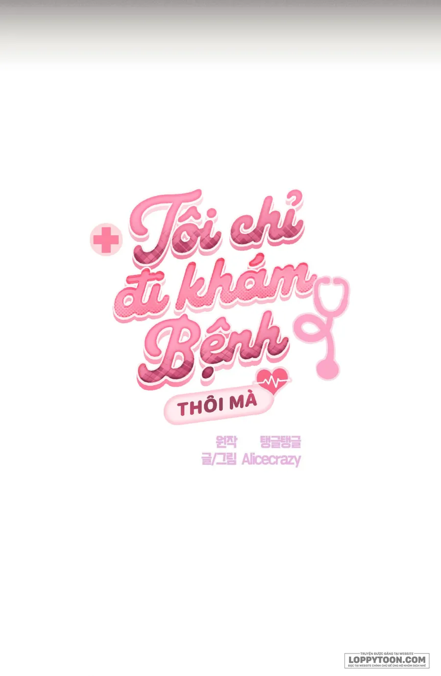 Tôi Chỉ Đi Khám Bệnh Thôi Mà - Chap 1 - Trang 9