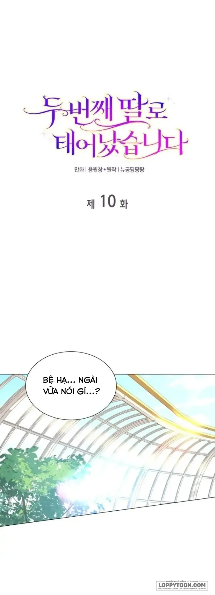 Tôi Được Sinh Ra Là Cô Con Gái Thứ Hai - Chap 10 - Trang 1