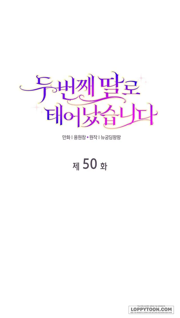 Tôi Được Sinh Ra Là Cô Con Gái Thứ Hai - Chap 50 - Trang 1